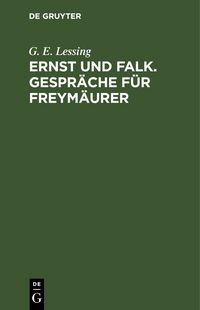 Produktbild: Ernst und Falk. Gespr&auml;che f&uuml;r Freym&auml;urer