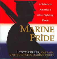 Produktbild: Marine Pride: A Salute to America's Elite Fighting Force