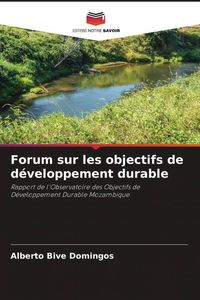 Produktbild: Forum sur les objectifs de d&eacute;veloppement durable