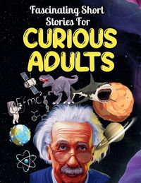 Produktbild: Fascinating Short Stories For Curious Adults