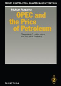 Produktbild: OPEC and the Price of Petroleum