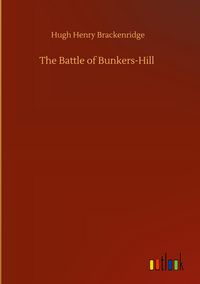 Produktbild: The Battle of Bunkers-Hill