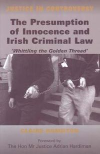 Produktbild: The Presumption of Innocence and Irish Criminal Law