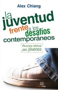 Produktbild: La juventud frente a los desaf&iacute;os contempor&aacute;neos