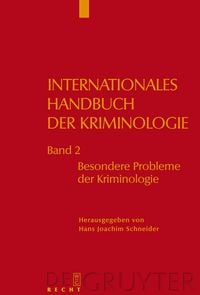 Produktbild: Internationales Handbuch der Kriminologie / Besondere Probleme der Kriminologie