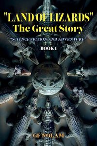 Produktbild: "LAND OF LIZARDS" The Great History