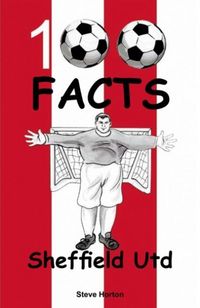 Produktbild: Sheffield United - 100 Facts