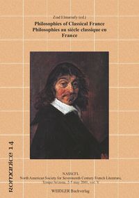 Produktbild: Philosophies of Classical France /Philosophies au Si&egrave;cle classique en France