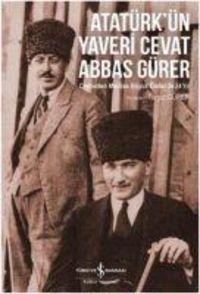 Produktbild: Atat&uuml;rk&uuml;n Yaveri Cevat Abbas G&uuml;rer