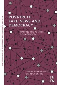 Produktbild: Schou, J: Post-Truth, Fake News and Democracy