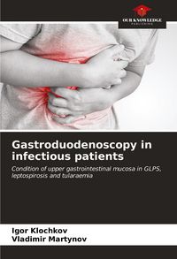 Produktbild: Gastroduodenoscopy in infectious patients