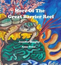 Produktbild: More Of The Great Barrier Reef
