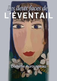 Produktbild: Aurousseau, D: Deux faces de l'&eacute;ventail