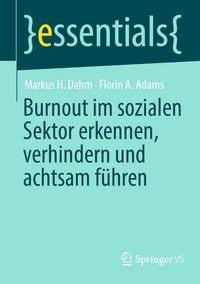 Produktbild: Burnout im sozialen Sektor erkennen, verhindern und achtsam f&uuml;hren
