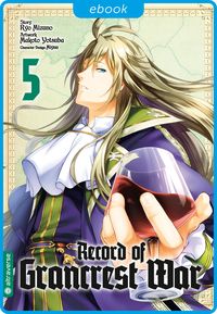 Produktbild: Record of Grancrest War 05
