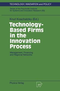 Produktbild: Technology-Based Firms in the Innovation Process
