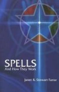 Produktbild: Farrar, J: Spells and How They Work