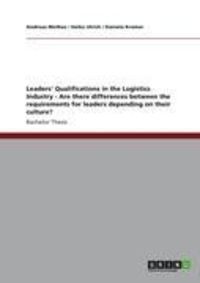 Produktbild: Leaders' Qualifications in the Logistics Industry - Are there differences between the requirements for leaders depending on their culture?