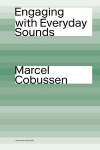 Produktbild: Engaging with Everyday Sounds