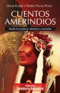Produktbild: Cuentos amerindios : desde las praderas, desiertos y monta&ntilde;as