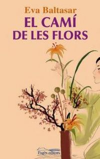 Produktbild: El cam&iacute; de les flors