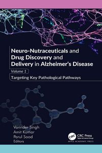 Produktbild: Neuro-Nutraceuticals and Drug Discovery and Delivery in Alzheimer's Disease