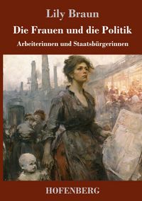 Produktbild: Die Frauen und die Politik