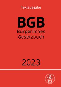 'Bürgerliches Gesetzbuch - BGB 2023' Von 'Ronny Studier' - Buch - '978 ...