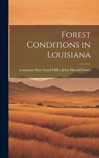 Produktbild: Forest Conditions in Louisiana