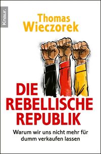 Produktbild: Die rebellische Republik