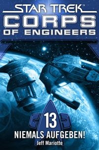 Produktbild: Star Trek - Corps of Engineers 13: Niemals aufgeben!