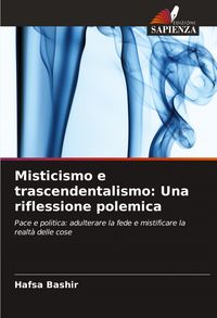 Produktbild: Misticismo e trascendentalismo: Una riflessione polemica