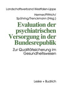 Produktbild: Evaluation der psychiatrischen Versorgung in der Bundesrepublik