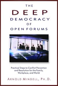 Produktbild: The Deep Democracy of Open Forums