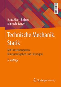 Bild vom Artikel Technische Mechanik. Statik vom Autor Hans Albert Richard