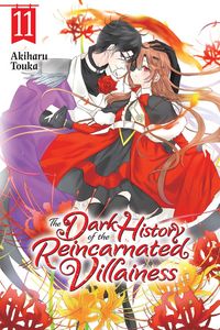 Produktbild: The Dark History of the Reincarnated Villainess, Vol. 11