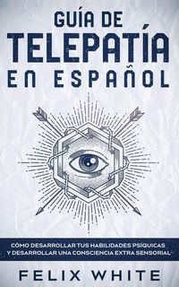 Produktbild: Gu&iacute;a de Telepat&iacute;a en Espa&ntilde;ol
