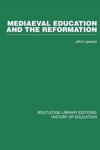 Produktbild: Mediaeval Education and the Reformation