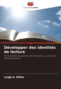 Produktbild: D&eacute;velopper des identit&eacute;s de lecture