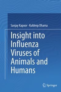 Produktbild: Insight into Influenza Viruses of Animals and Humans