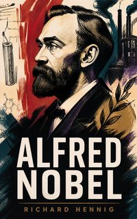 Produktbild: Alfred Nobel