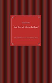 Produktbild: Sind denn alle M&auml;nner Feiglinge?
