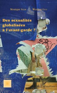 Produktbild: Des sexualit&eacute;s globalis&eacute;es &agrave; l'avant-garde ?