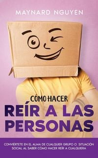 Produktbild: C&oacute;mo Hacer Re&iacute;r a las Personas