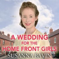 Produktbild: A Wedding for the Home Front Girls