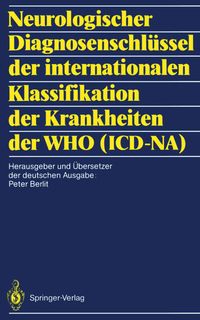Produktbild: Neurologischer Diagnosenschl&uuml;ssel der internationalen Klassifikation der Krankheiten der WHO (ICD-NA)
