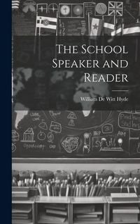 Produktbild: The School Speaker and Reader