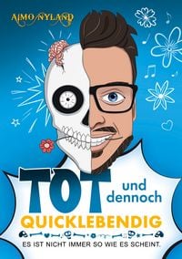 Produktbild: &raquo;Tot und dennoch quicklebendig&laquo;