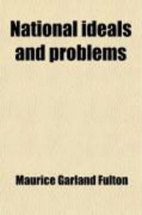 Produktbild: National Ideals and Problems; Essays for College English