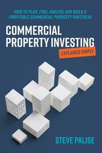 Produktbild: Commercial Property Investing Explained Simply